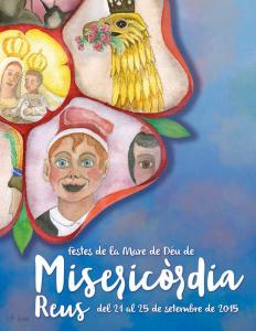 Праздник мадонны Мизерикордия в Реусе, афиша 2015 года Праздник мадонны Мизерикордия, Реус, Испания